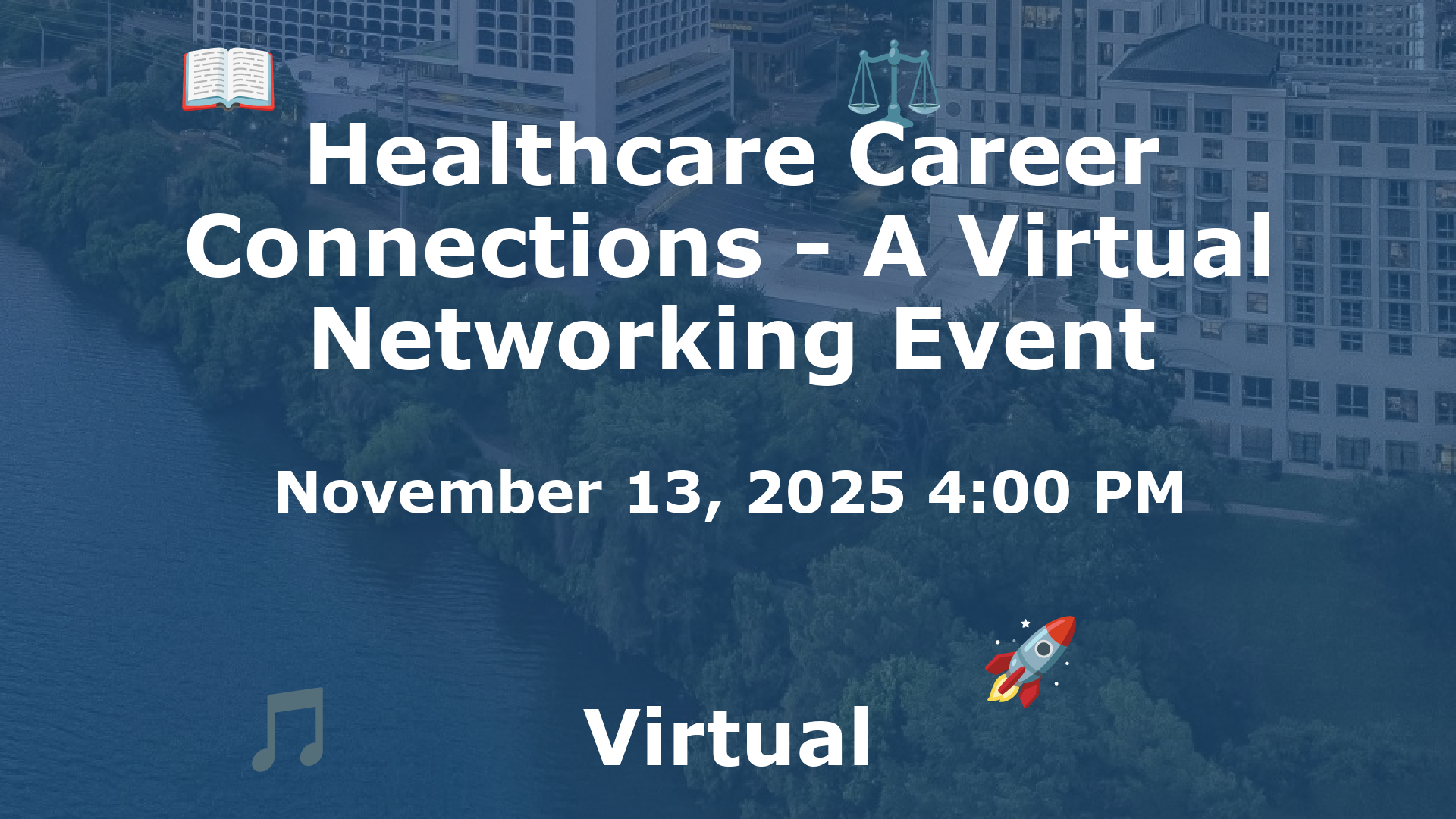 Healthcare Career Connections - A Virtual Networking Event event image